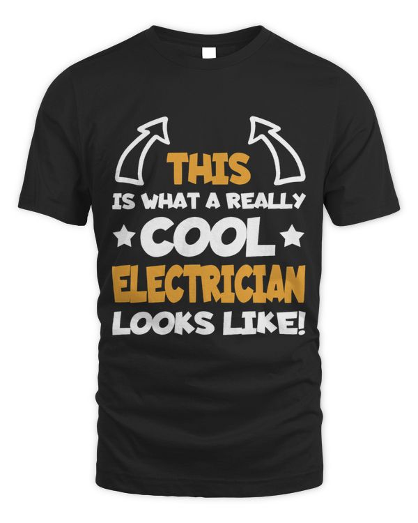 Mens Really Cool Electrician Electronics Funny Saying Men