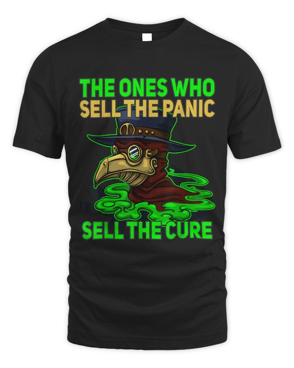 Plague Doctor The Ones Who Sell the Panic Sell the Cure 1