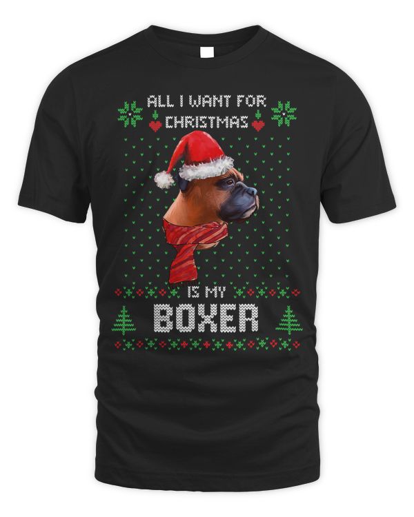 Boxer Ugly Sweater ALL I WANT FOR CHRISTMAS IS MY BOXER Pajama 244 Boxers Dog