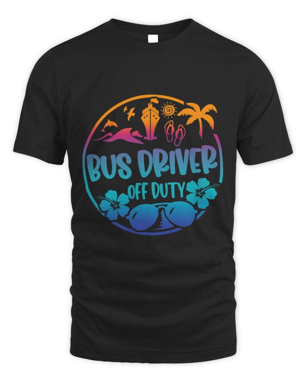 Funny Summer End Of School Year Bus Driver Cruise Squad