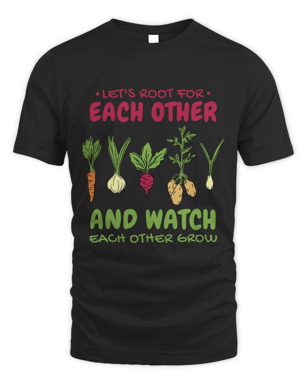 Lets Root For Each Other And Watch Each Other Grow