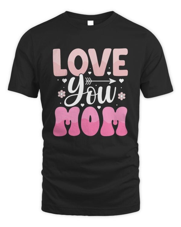 Love You Mom