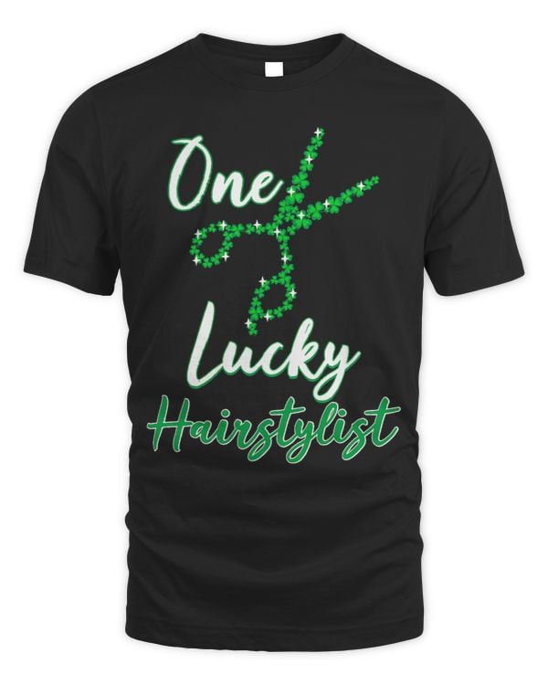 One Lucky Hairstylist Shirt St Patricks Day Scissors Tools