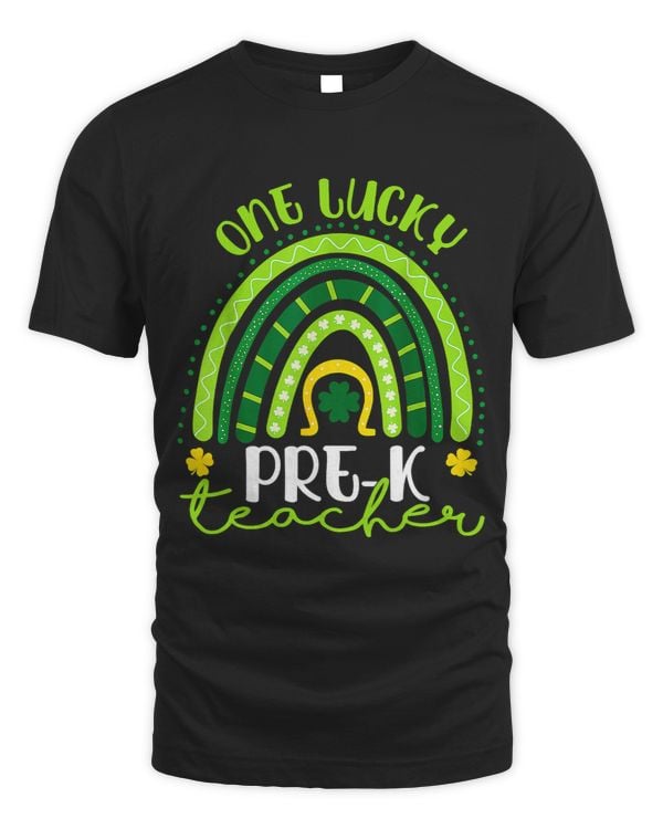 One Lucky Pre K Teacher Rainbow St Patrick’s Day 1