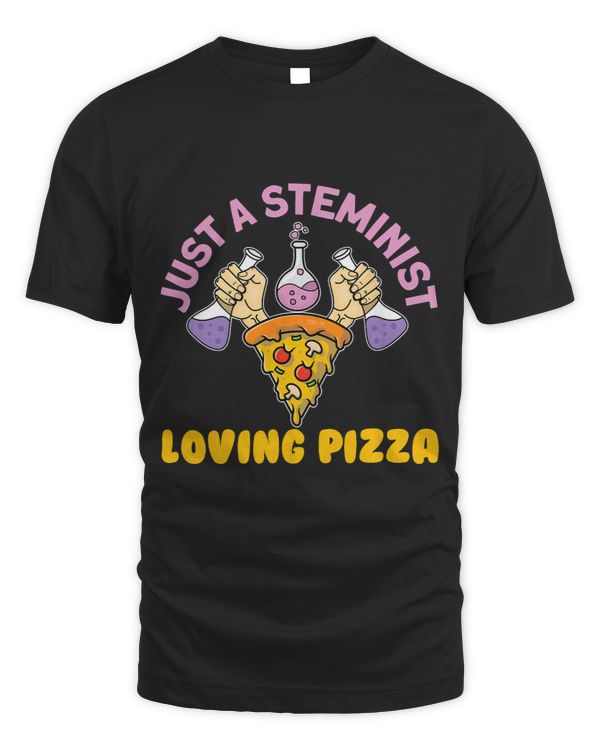 A Steminist Loving Pizza Scientist Science Math STEM