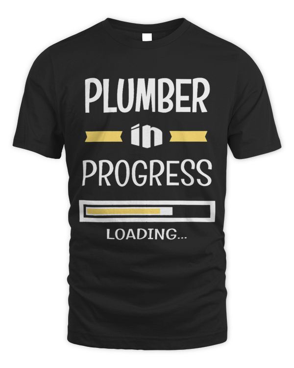 Plumber In Progress Funny Job Profession