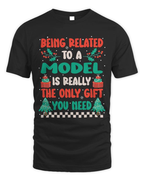 Being Related To A Model Funny Family Christmas