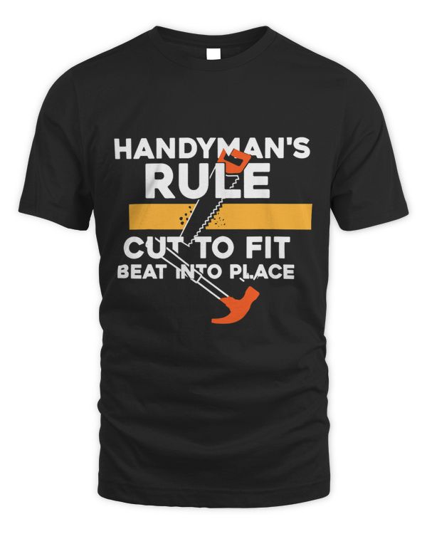 Handymans Rule Cut to Fit Beat into Place Handyman