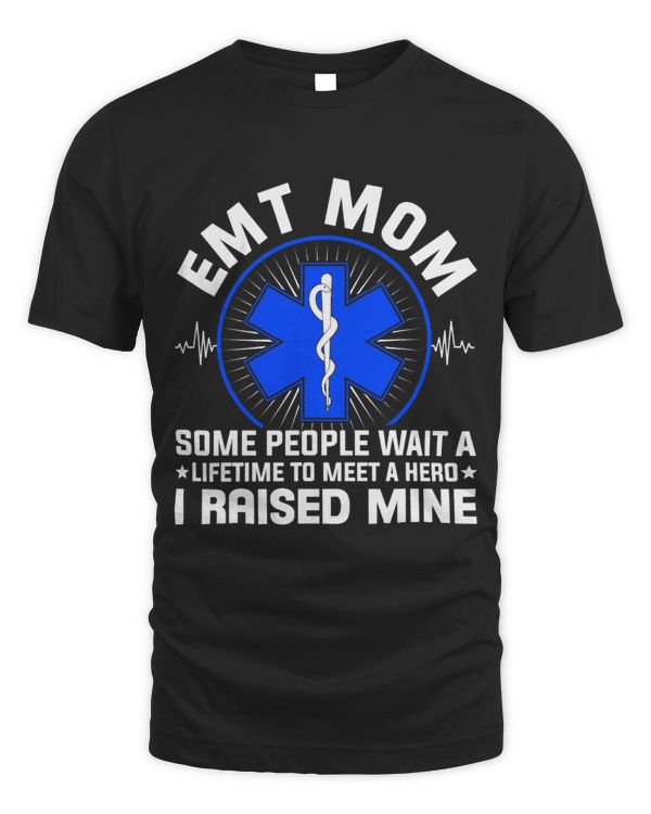 EMT Mom Some People Wait A Lifetime To Meet A Hero