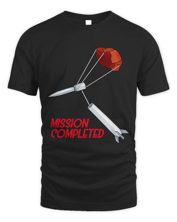 Mission Completed Design ideal for a Spaceship Fan