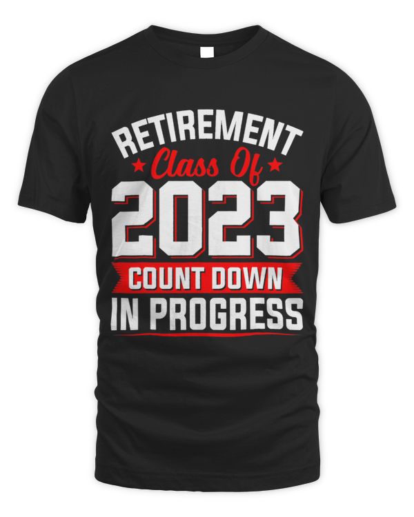 Retirement Class Of Count Down Progress Teacher Funny