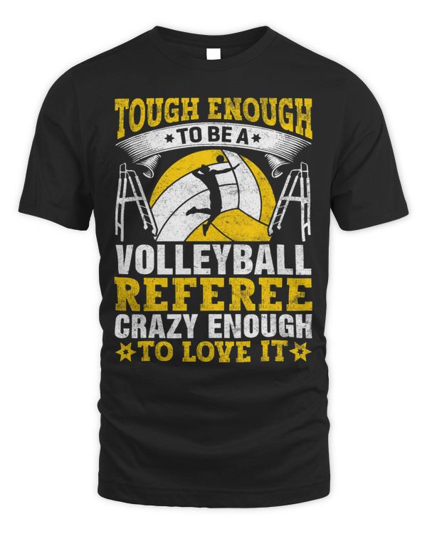 Tough Enough To Be A Volleyball Referee Crazy Enough To Love