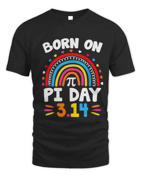 Born On Pi Day Shirt Pi Day Math Kids Women Men Teacher