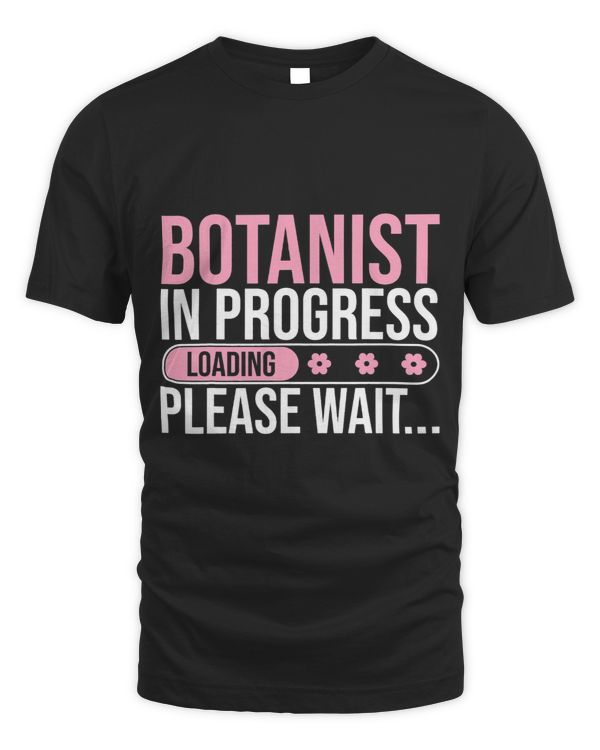 Botanist In Progress Botany Student Undergraduate Scientist 1