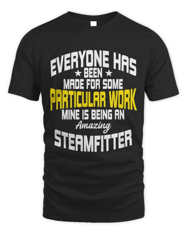 Steamfitter Amazing Pipefitter Tradesman Plumber Craftsman