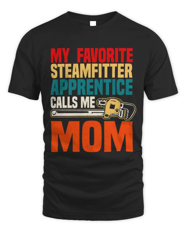 Steamfitter Mom Pipefitter Tradesman Plumber Mothers Day