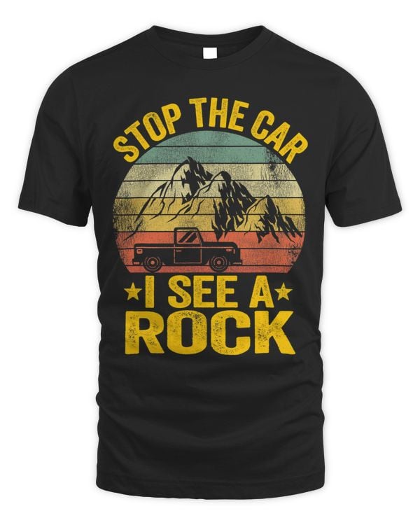 Stop The Car I See A Rock Collector Geology Funny Geologist