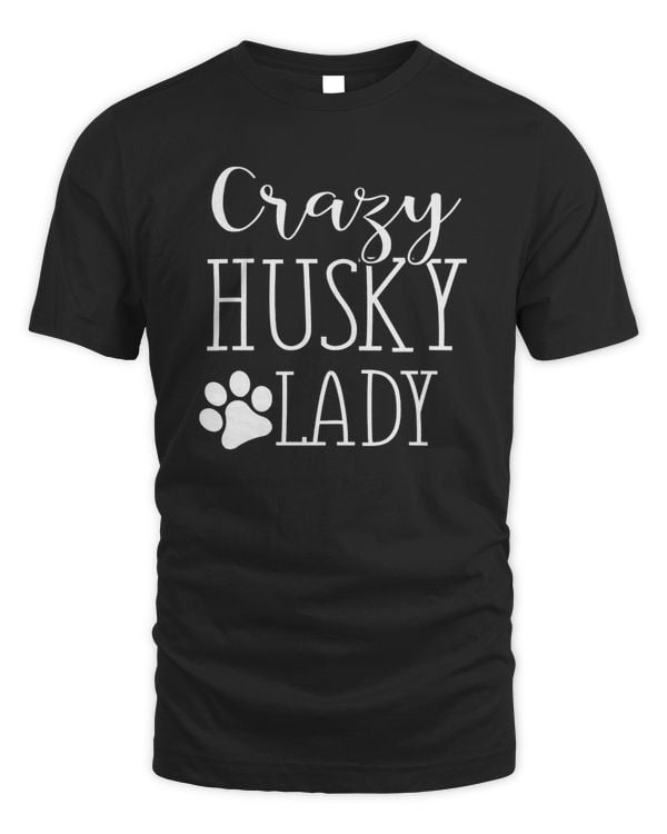 Crazy Husky Lady