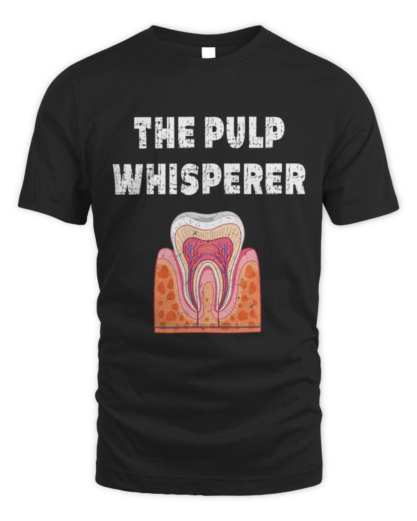 Funny Endodontist Saying Pulp Root Canal Dental Specialist
