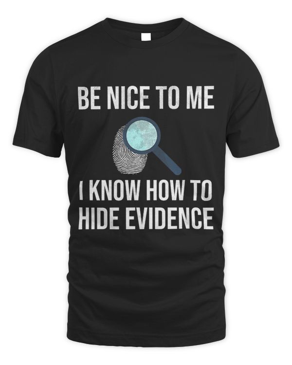 Know How To Hide Evidence Forensic Science