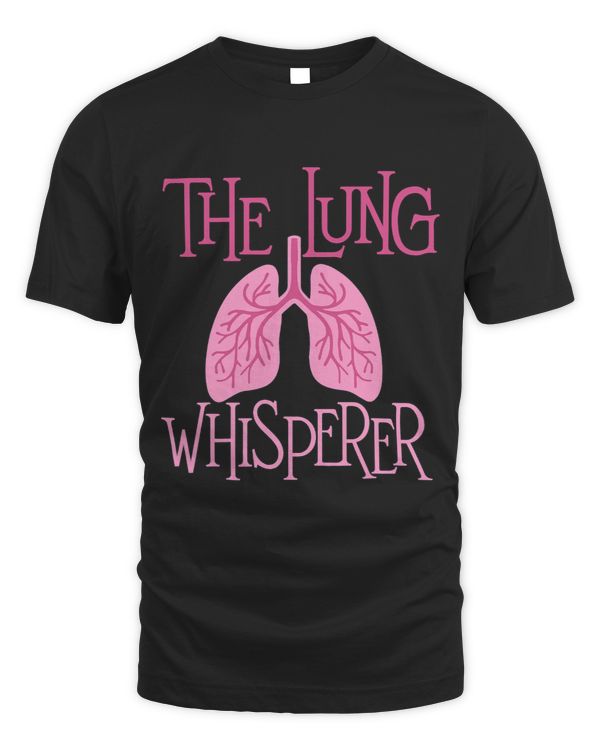 The Lung Whisperer Respiratory Therapist Lungs Pulmonology