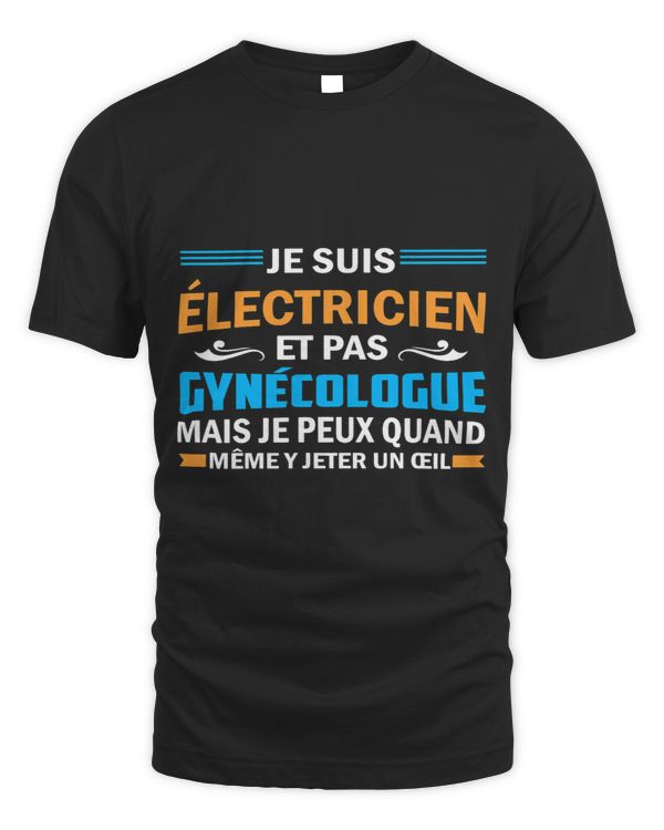 Mens je suis electrician et pas gynecologue amusement