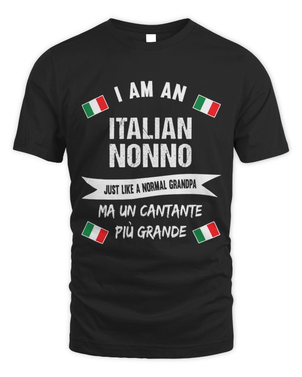 Mens Best Italian Nonno Great Italian Grandpa and Singer
