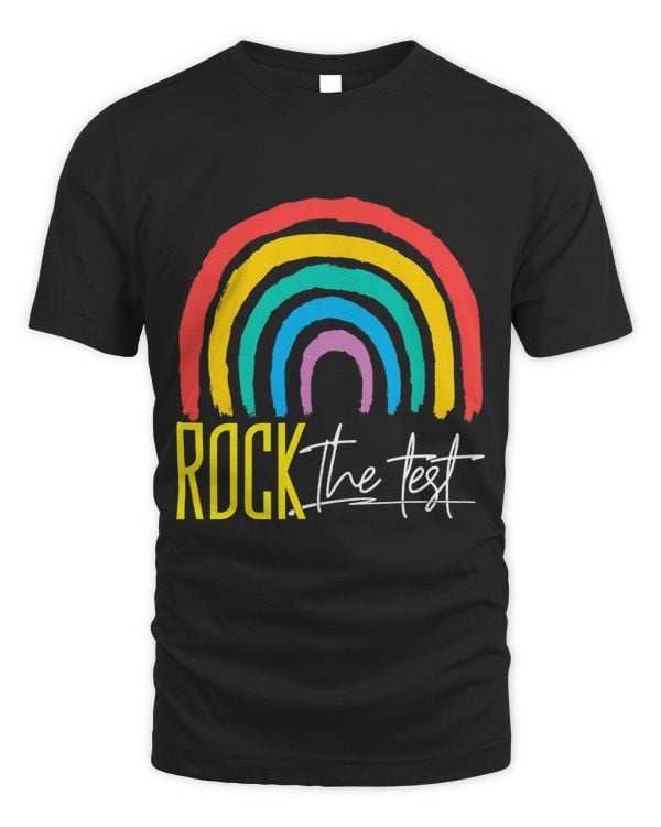 Rock The Test Rainbow Teacher Test Day Testing Day 28