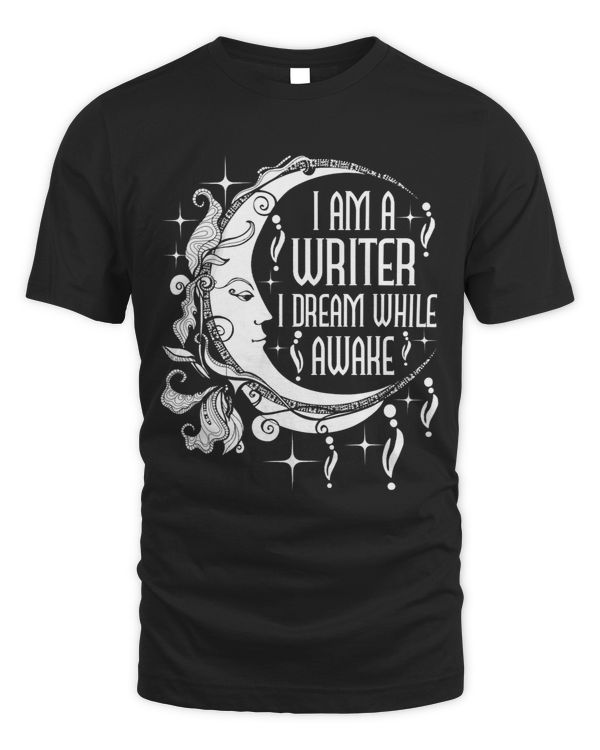 I Am A Writer I Dream While Awake Author Book Novelist Poet