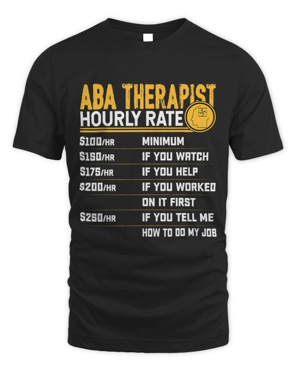 ABA Therapist Hourly Rate Funny Applied Behavior Analysis