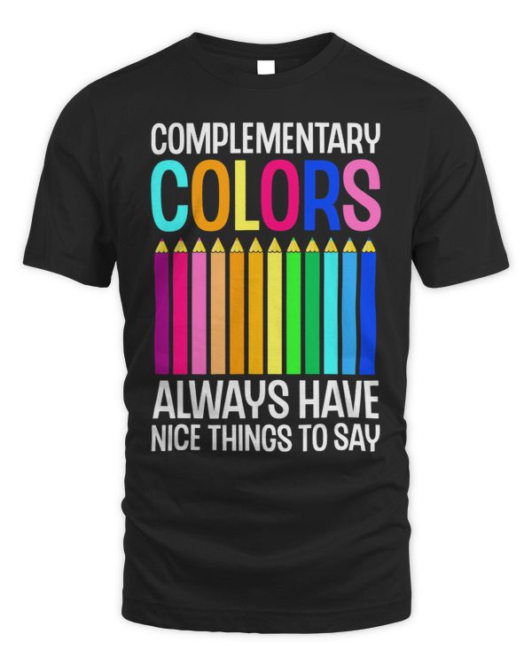 Complementary Colors Nice Things Art Teacher Painter Artist
