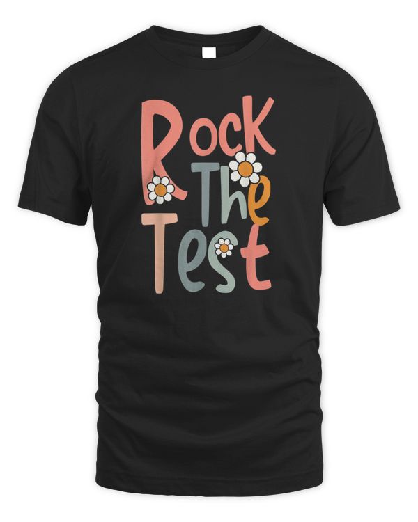 Test Day Teacher Shirt Rock The Test Gifts for Women Kids_1