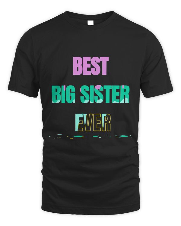 Best Big Sister Ever Gender Reveal Pregnancy Family Shower