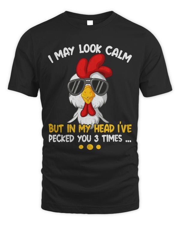 I may look calm but in my Head Ive pecked you 3 Times 2 9