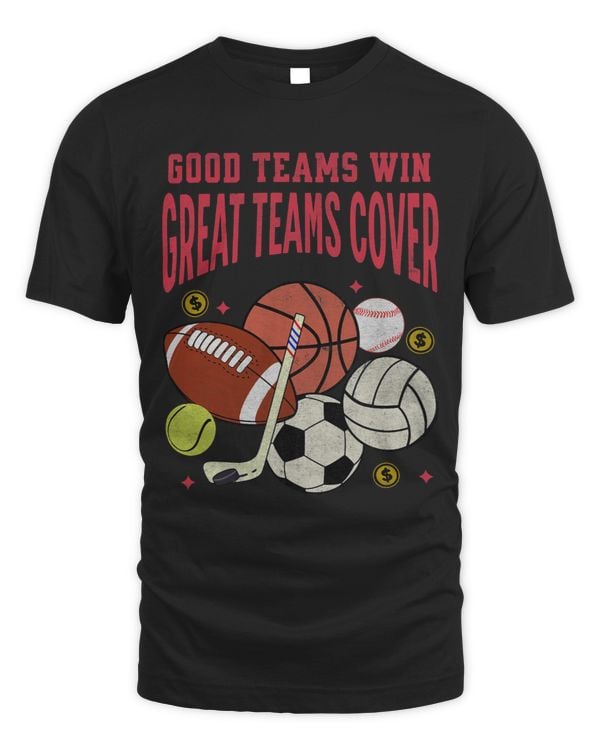 Good Teams Win Great Teams Cover Point Spread Gambling Vegas 4