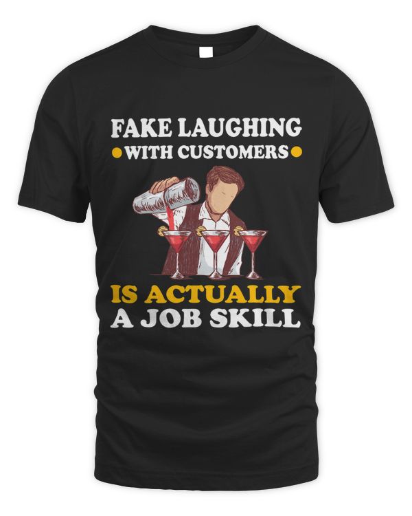 Fake laughing with customers is actually a job skill