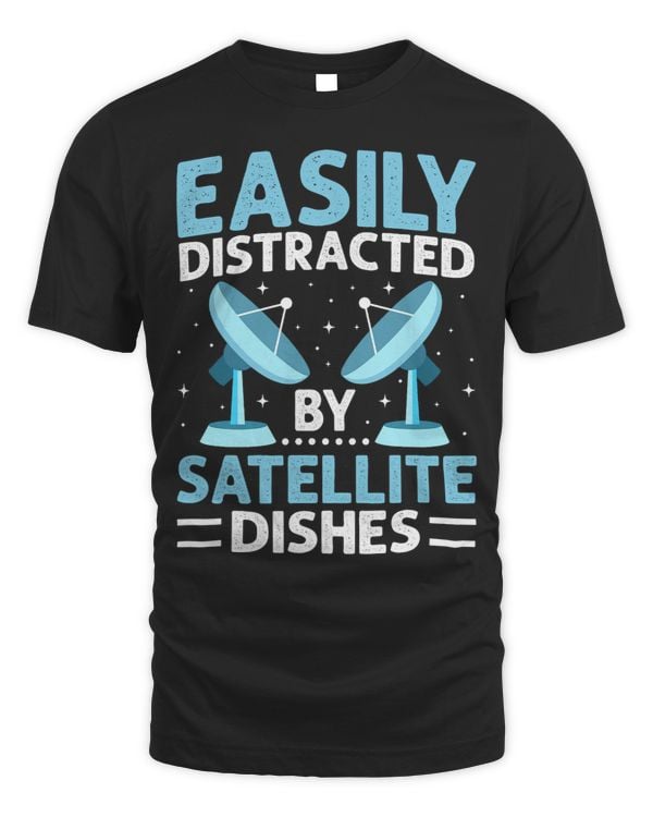 Funny Satellite Dish Lover Technician Astronomy 1