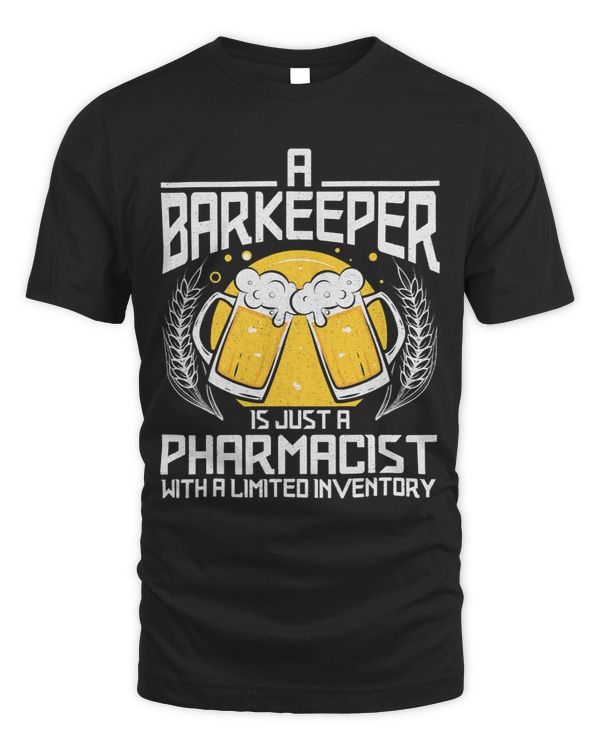 A Barkeeper Is Just A Pharmacist Bartender Bar Fun Alcohol