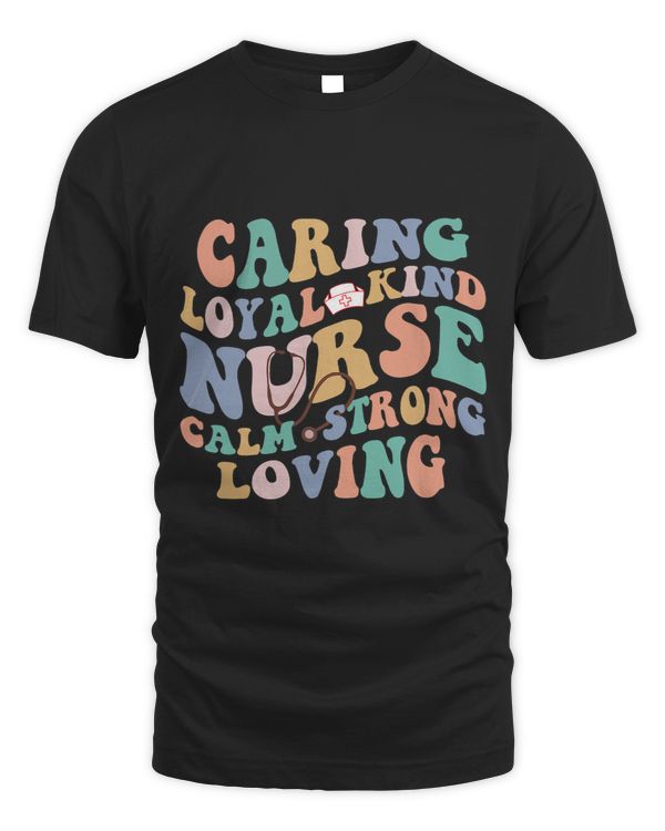 Calm Strong Loyal Kind Caring Nurse Therapist Nursing Life