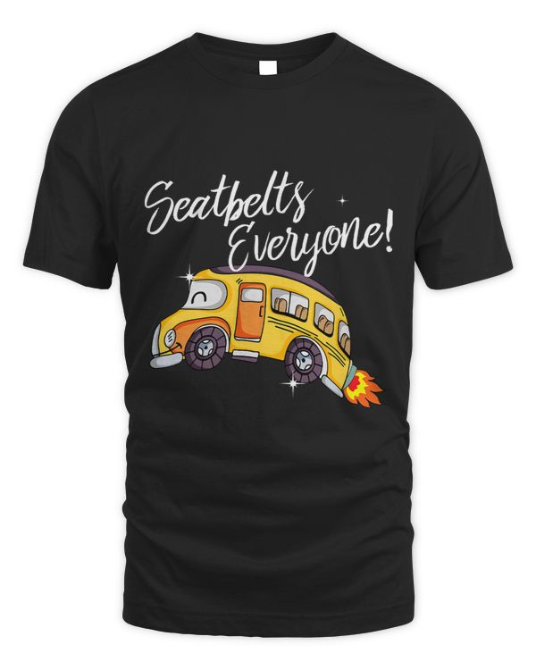 Seatbelts Everyone Magic School Funny Bus Driver