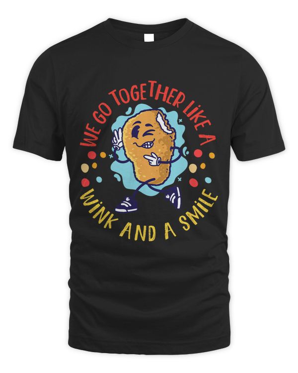 We Go Together Like A Wink And A Smile 3