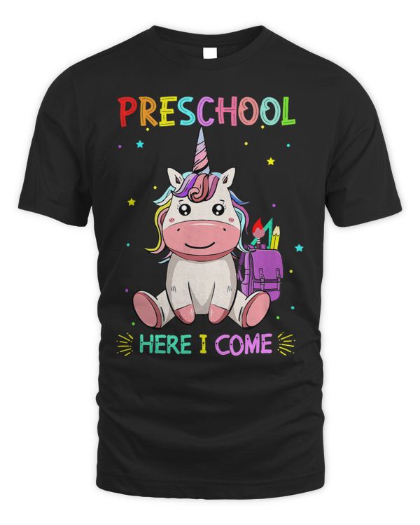 preschool Here I come funny first day back to school unicorn