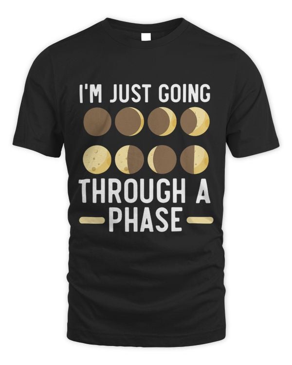 Im Just Going Through A Phase Lunar Eclipse Moon Phase
