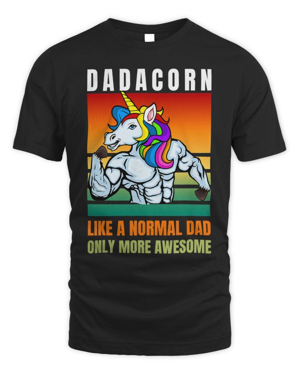 Mens Dadacorn Like A Normal Dad Only More Awesome Fathers Day 2 9