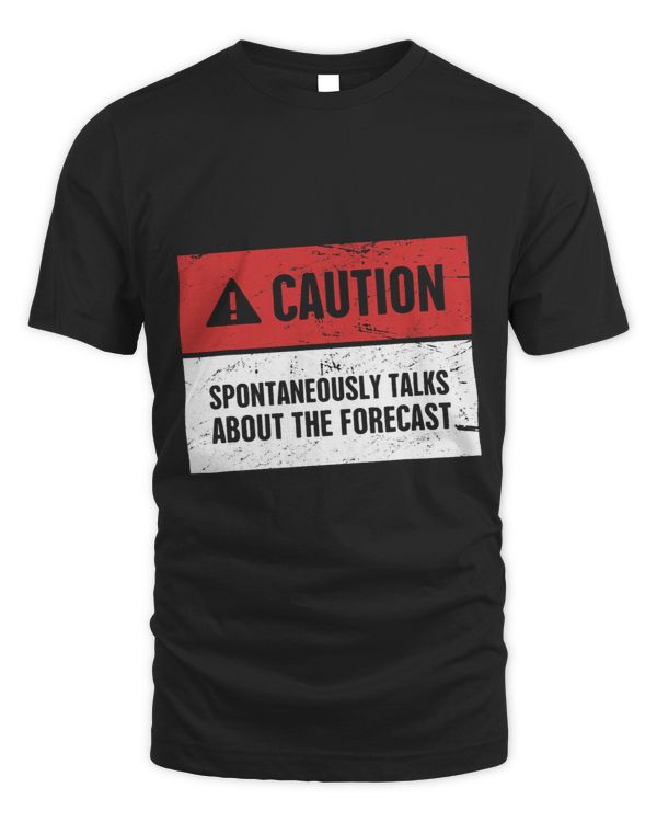 CAUTION Funny Meteorology