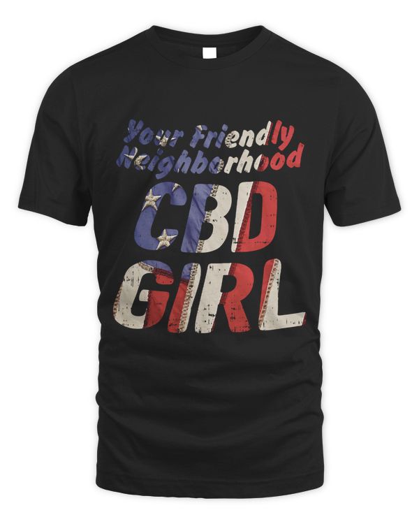 Your Friendly Neighborhood CBD Girl Funny Cannabis Hemp
