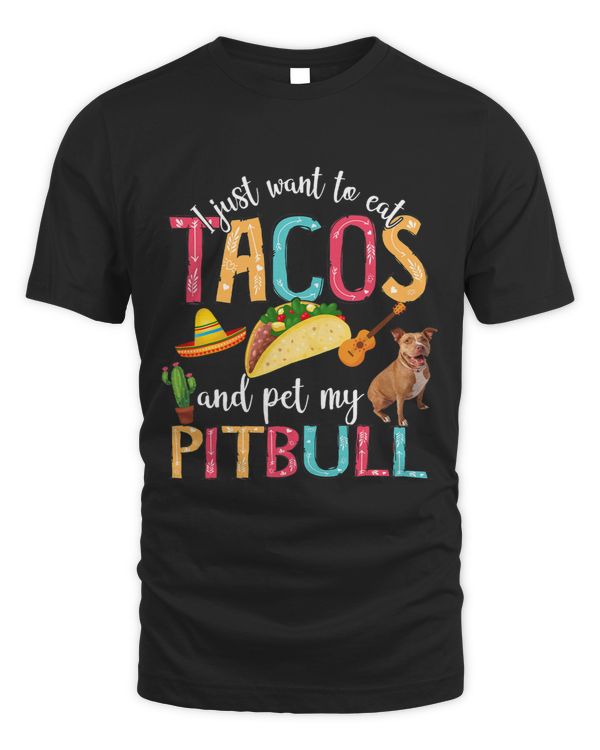 i just want to eat tacos and pet my pit bull floral flower