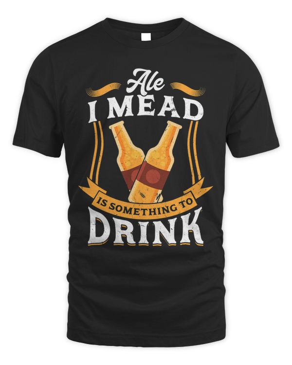 Ale I Mead Is Something To Drink Ren Faire