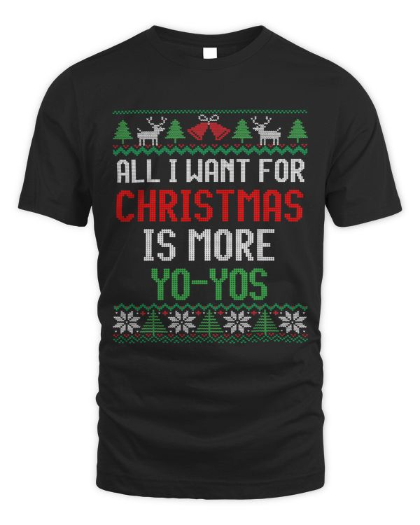 All I Want for Christmas is More YoYos Funny Yoyo