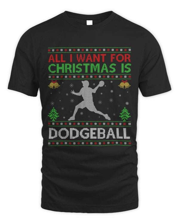 All I Want for Christmas is Ugly Dodgeball Christmas